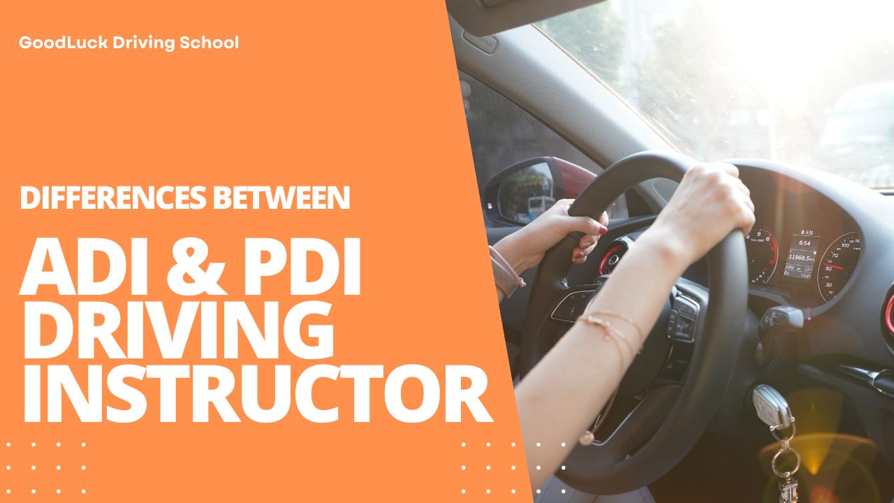 difference between ADI and PDI driving instructor