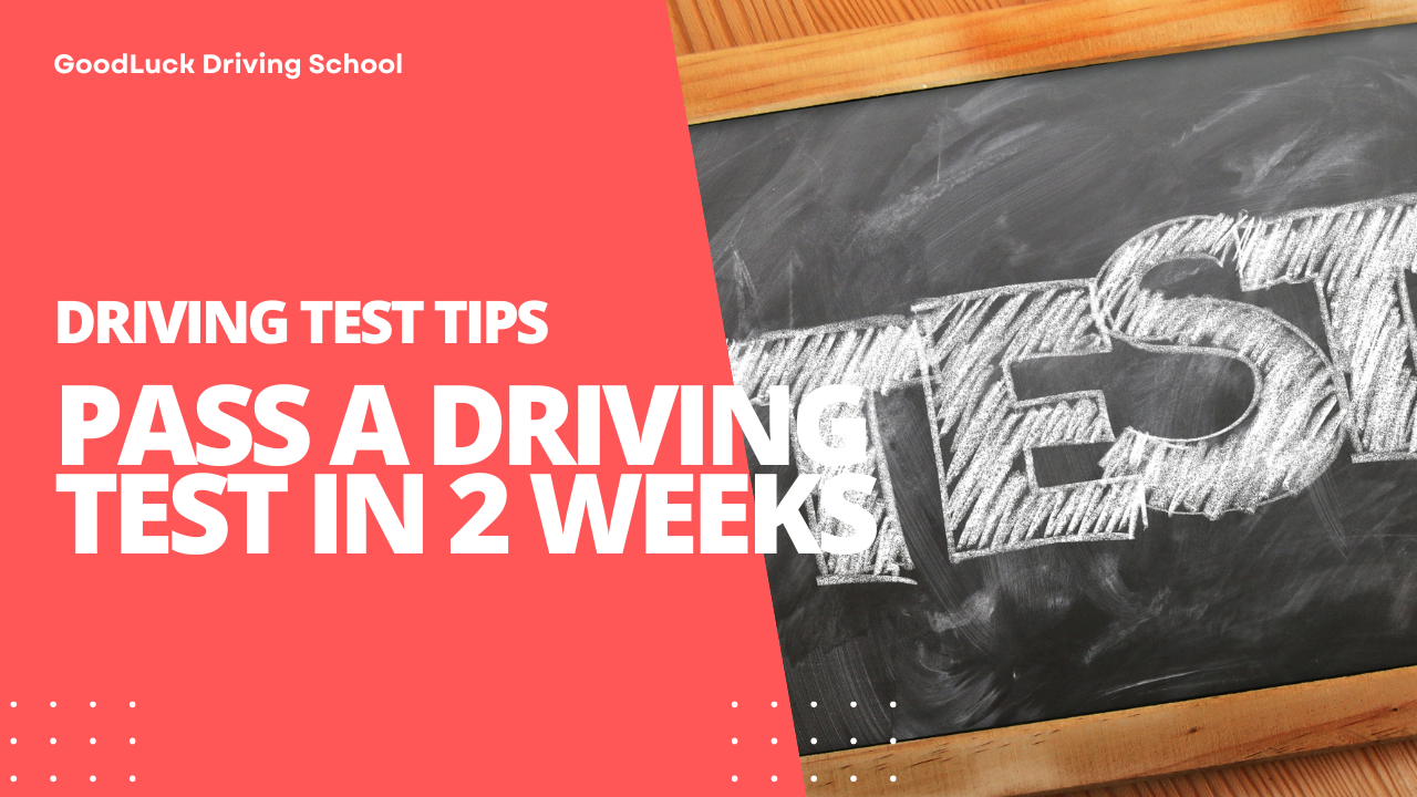 2 week training to pass the driving test