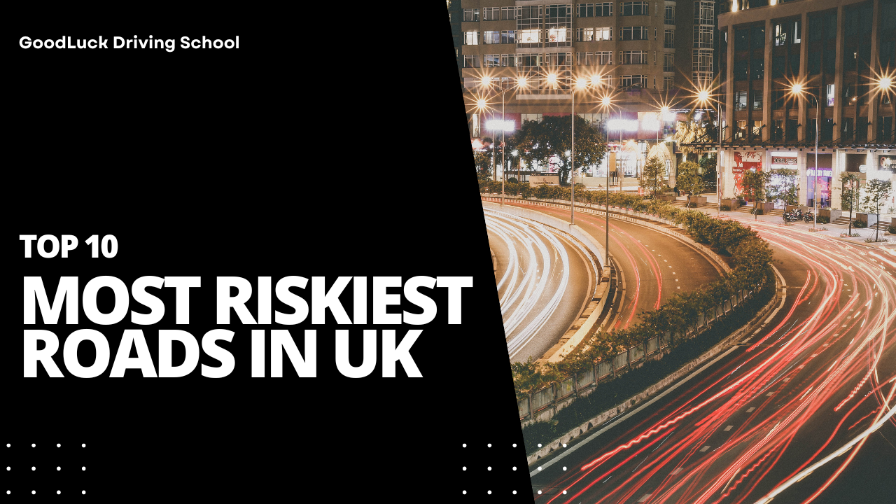 Dangerous UK Roads